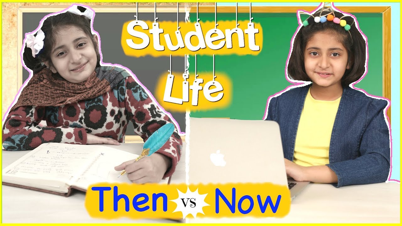 STUDENT LIFE - THEN vs NOW | MyMissAnand
