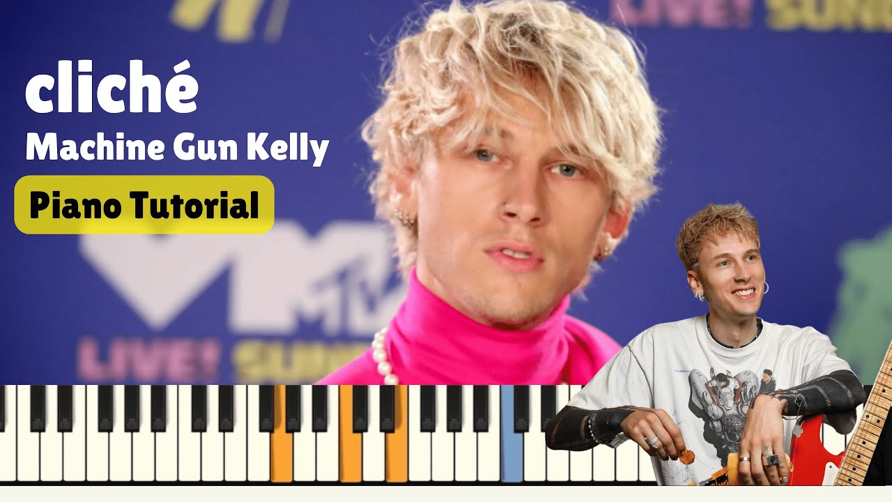 Cliche - Machine Gun Kelly | Piano Tutorial with Bass & Drums 🎵🎹
