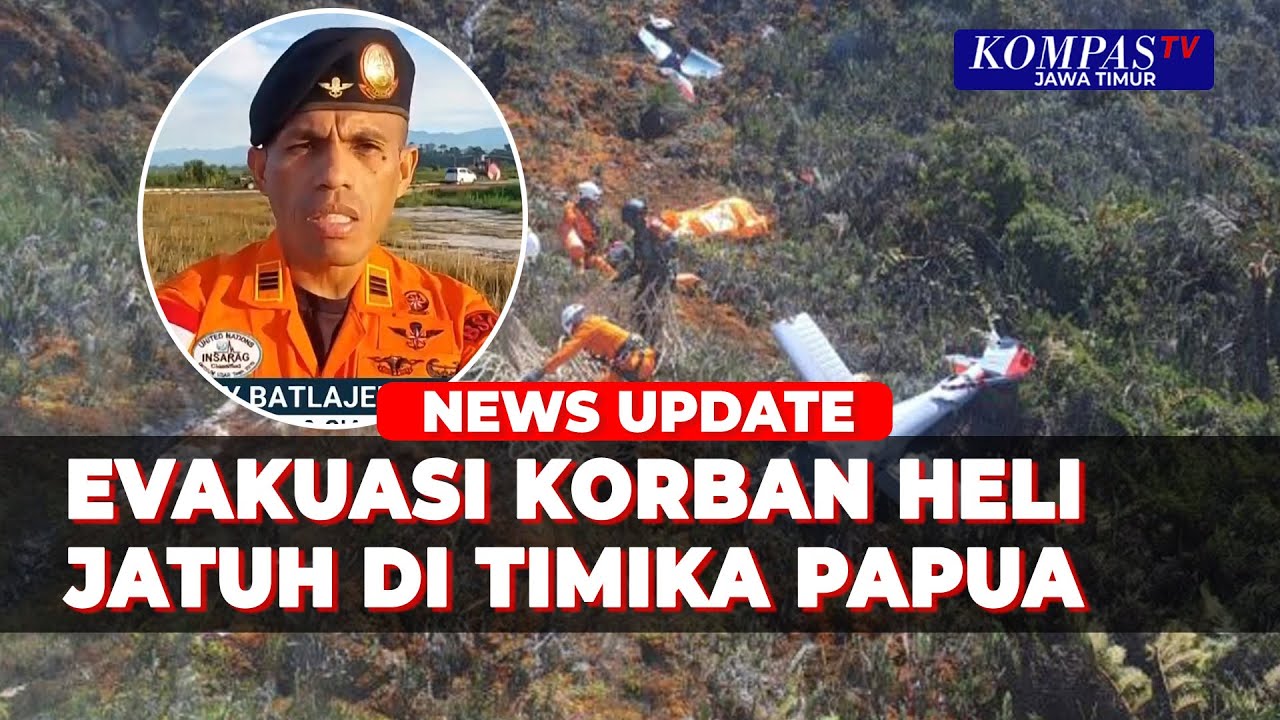 Evakuasi Heli Jatuh Di Timika Papua Tengah, Dua Helikopter Dikerahkan