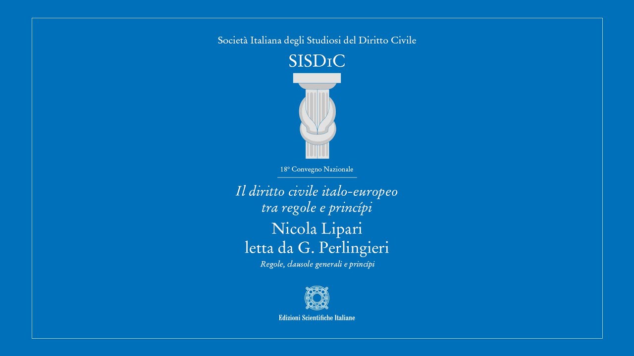 Regole, clausole generali e princípi, N. LIPARI [letta da G. Perlingieri]