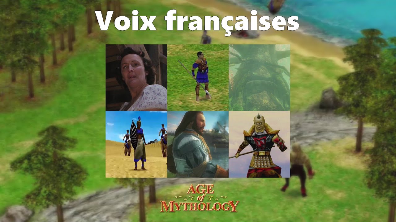 Les Voix françaises d'Age of Mythology