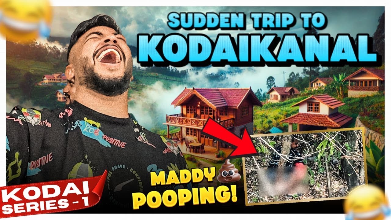 Unplanned Trip to Kodai🏔️| Only 🔞😂