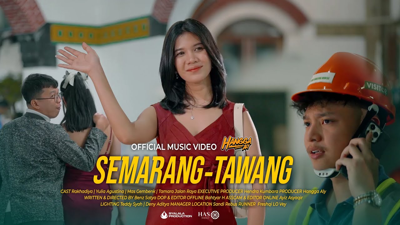 SEMARANG TAWANG - HANGGA ALY (Official Music Video)