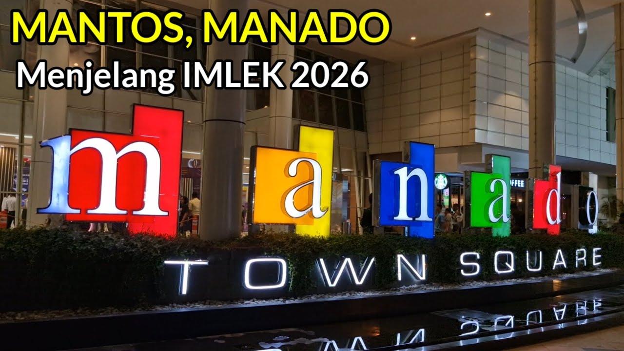Suasana Mantos, Kota Manado Menjelang IMLEK 2026