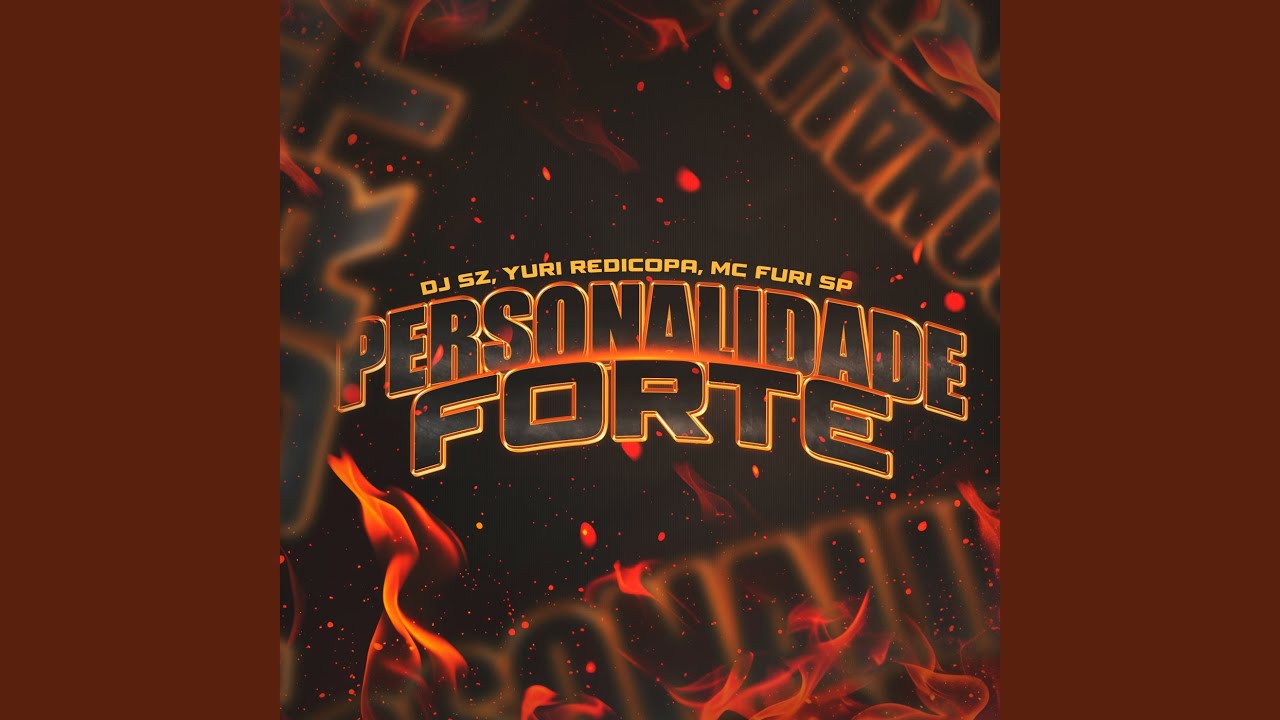 Personalidade Forte