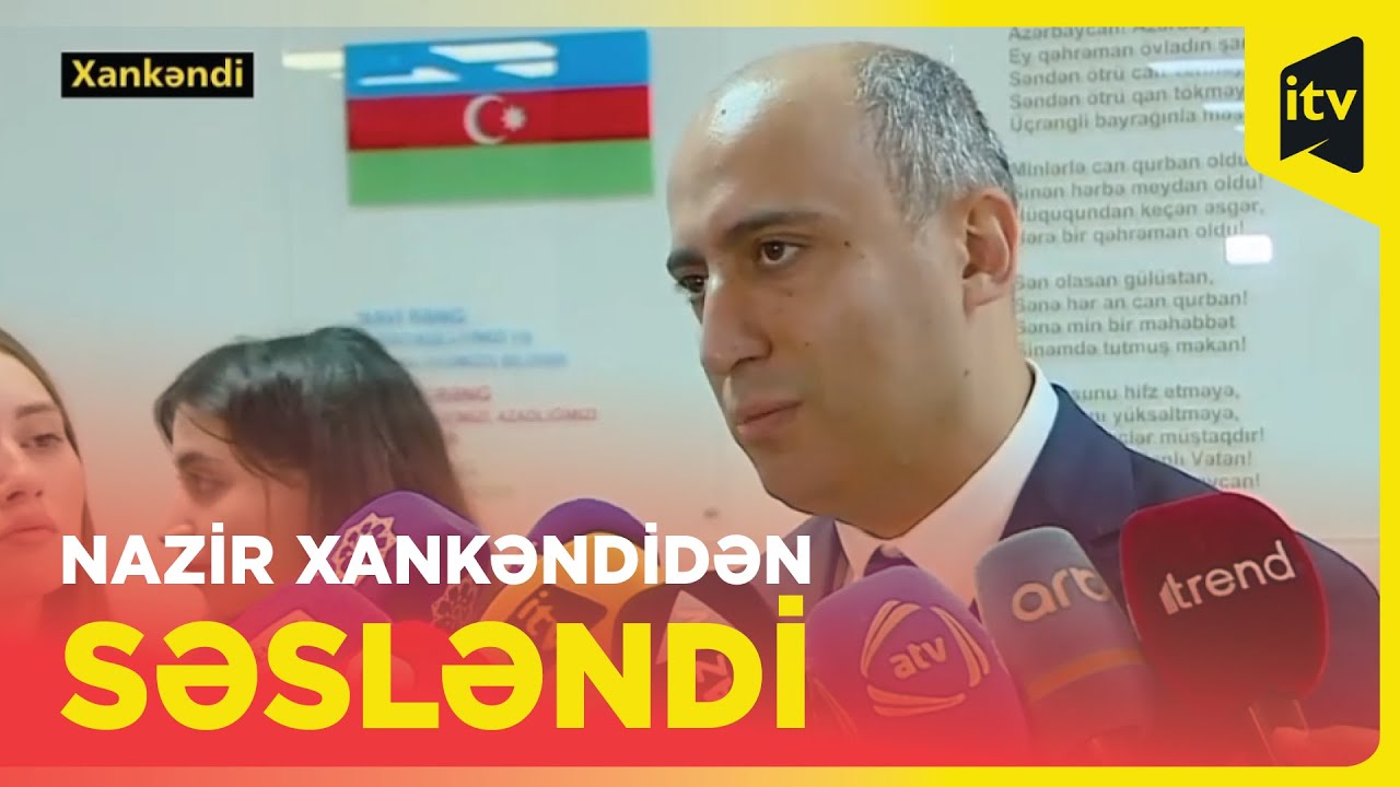 Xankəndidə tədris ili başladı, nazir məktəbliləri təbrik etdi