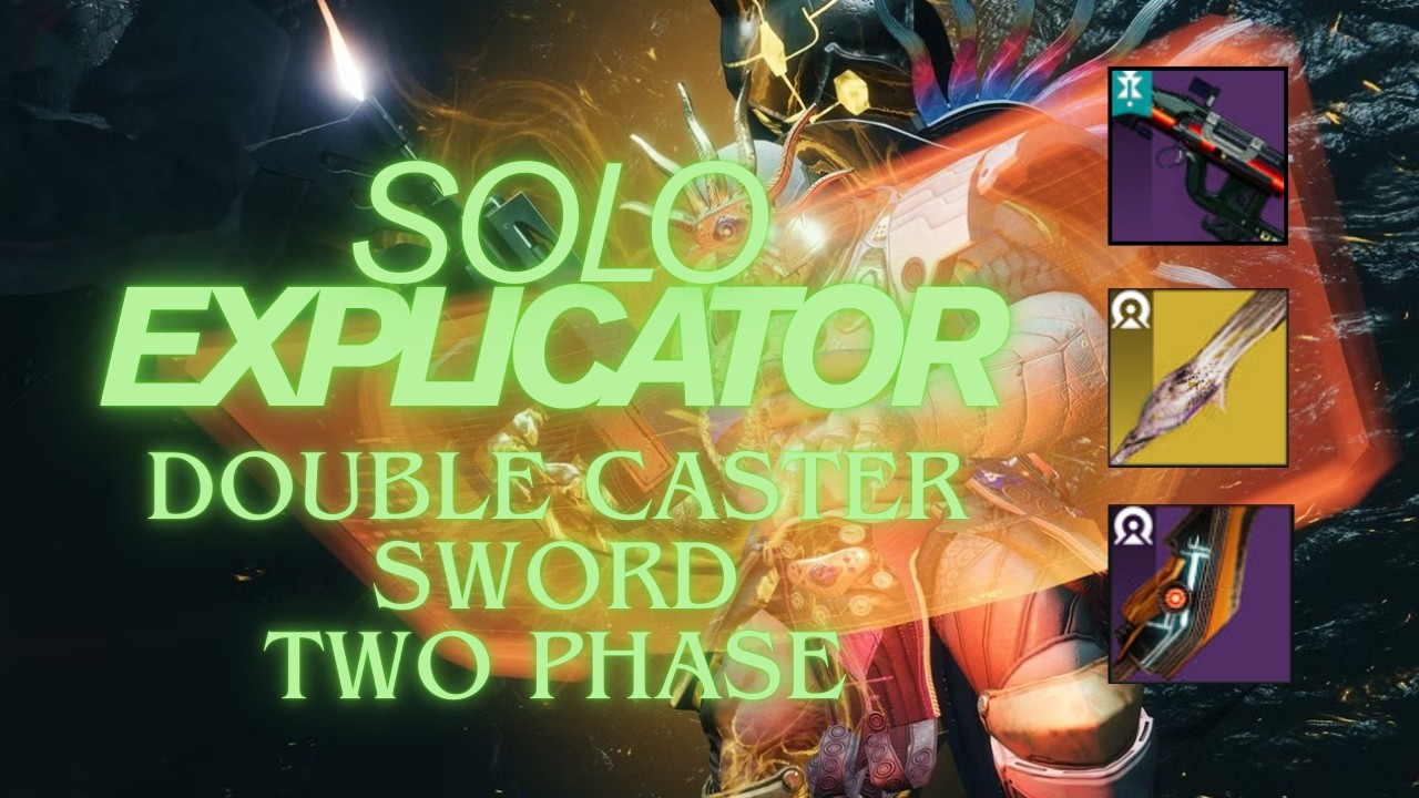Two Swords Two Phase Solo Explicator | Destiny 2: Renegades