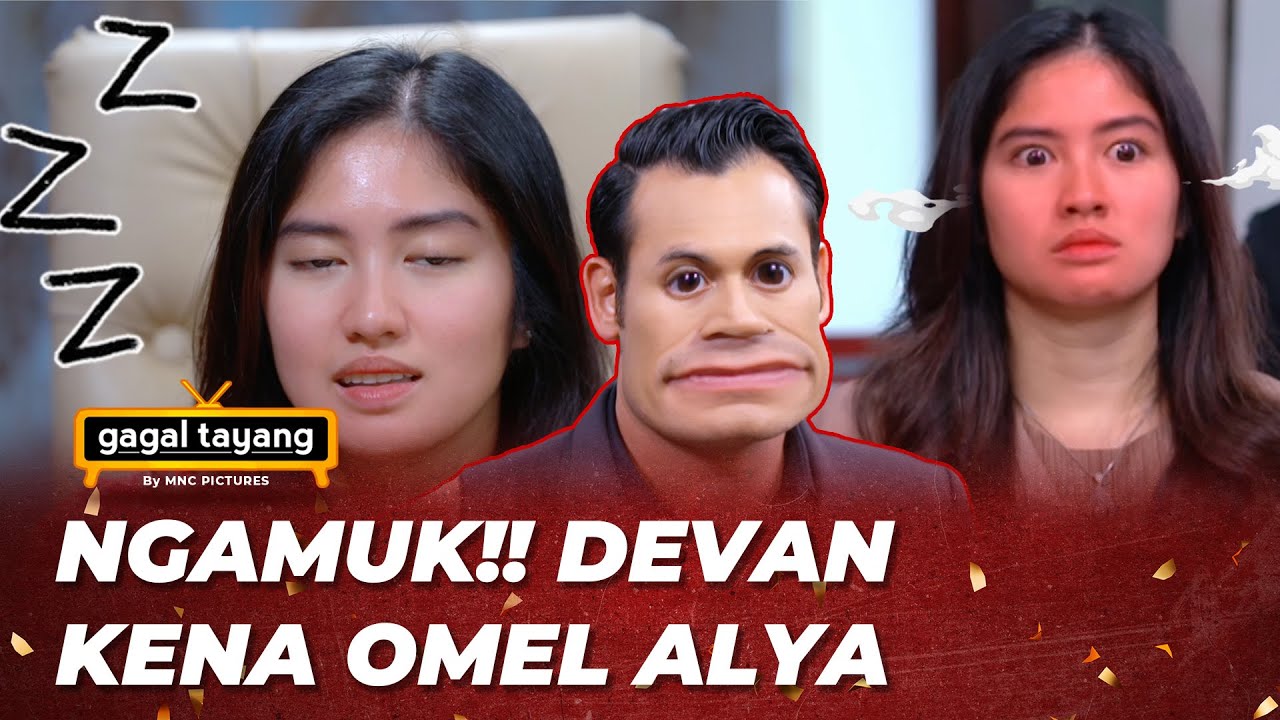 GAGAL TAYANG: KENA SEMPROT !! ALYA MARAH-MARAH - KAU DITAKDIRKAN UNTUKKU
