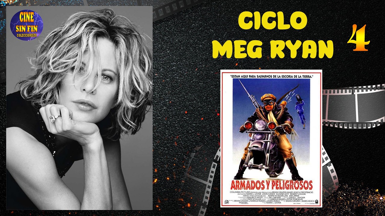 Ciclo Meg Ryan - 4 - Armados y peligrosos (1986) Mark L. Lester