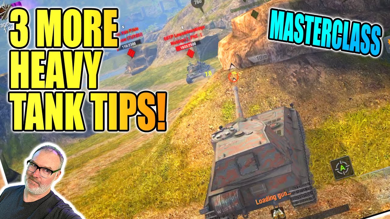 3 More tips to Mastering Heavy Tanks in World of Tanks Blitz