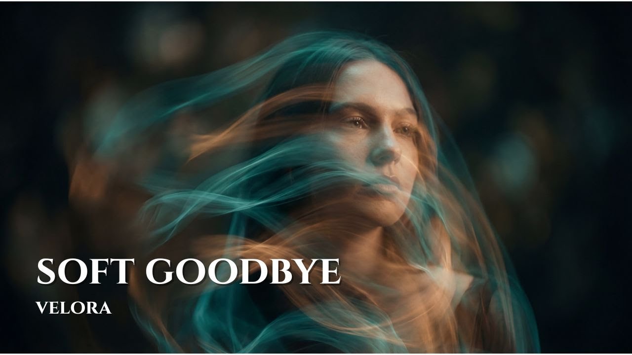 Velora - Soft Goodbye | Deep House