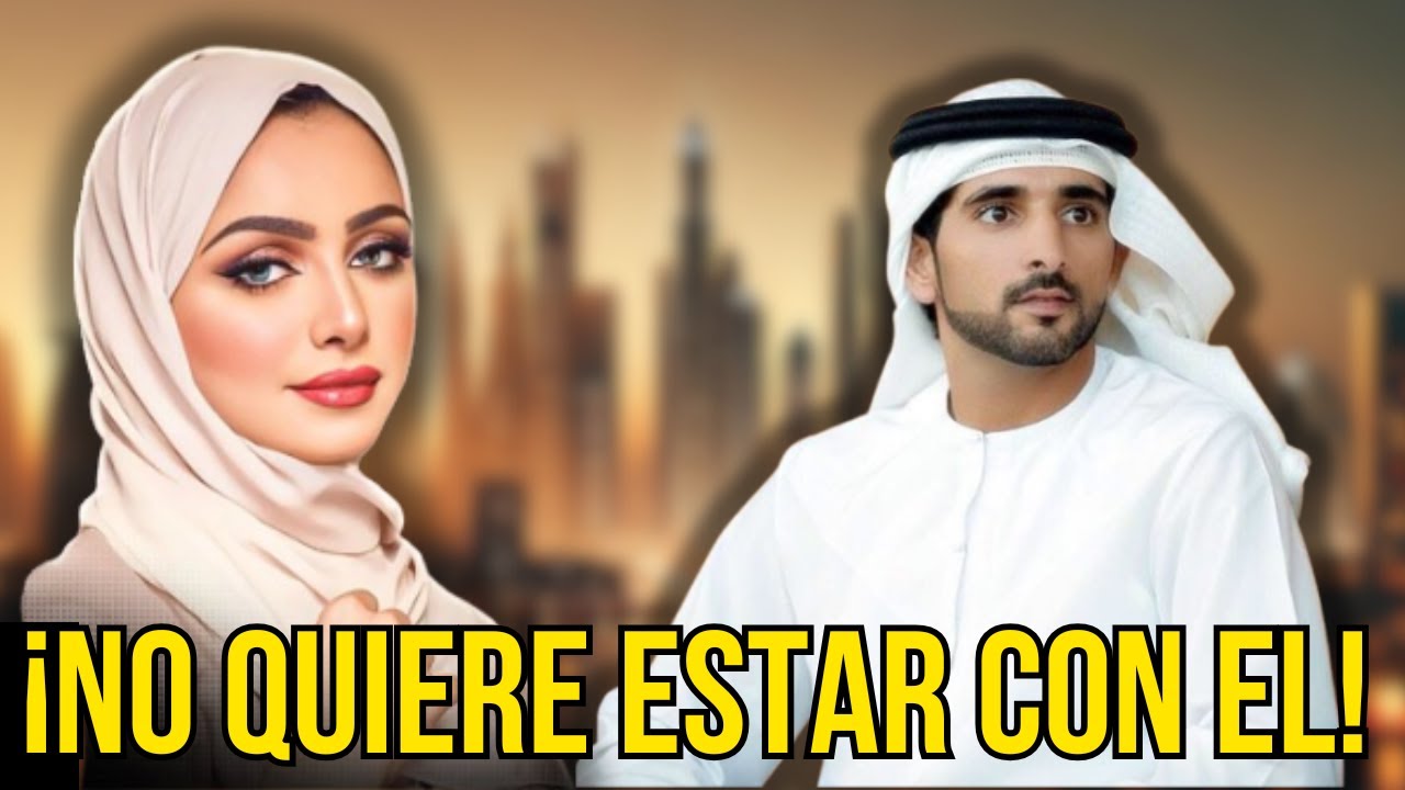 ¡EXPUESTO! ¿Por qué lo dejó la esposa del Jeque Hamdan? ¿Qué le hizo?
