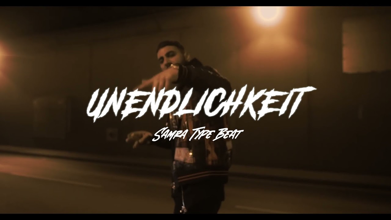[FREE] SAMRA Type Beat - UNENDLICHKEIT