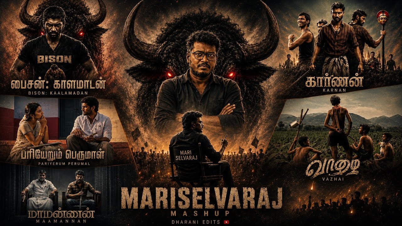 Actor Mariselvaraj Mashup Video | 2018–2025 | 5 Films | He Ignited 5 Revolutions | Dharani Edits 4K 