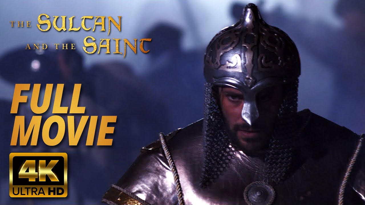 The Sultan and The Saint - 4k Full Movie