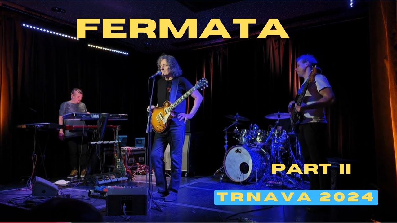 FERMATA 50 + 1 Anniversary Tour | Trnava | PART II | Mal&yacute; Berl&iacute;n | 28.11.2024 |