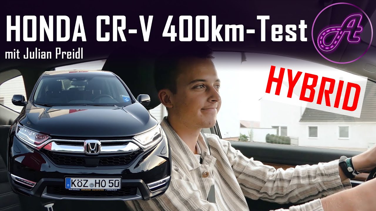 Honda CR-V Hybrid Test (400km) │ Fahrbericht │ Review │ deutsch