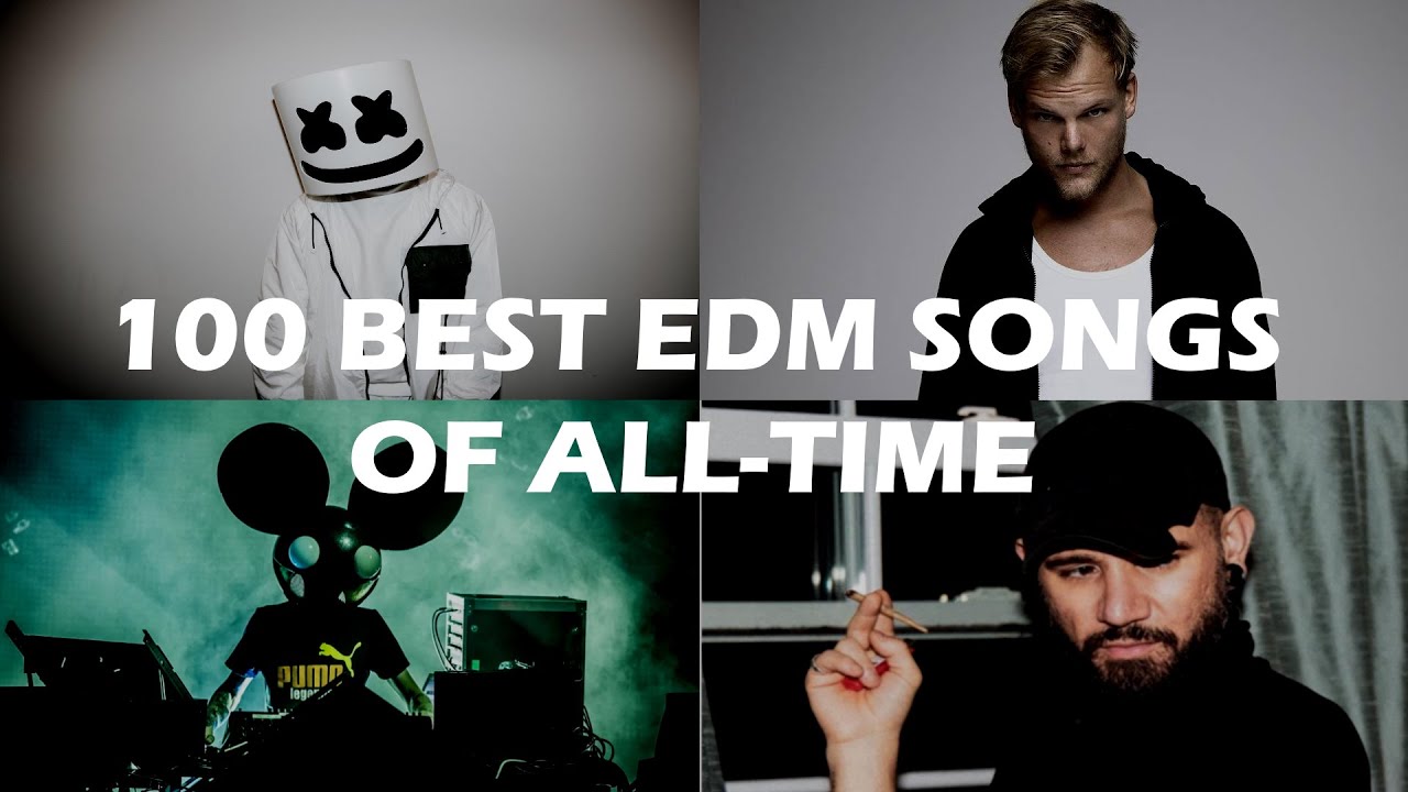 Top 100 best EDM songs of all-time