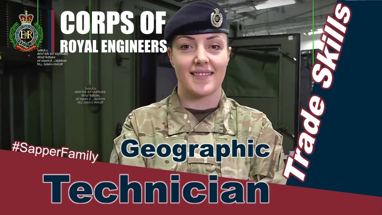 Corps of Royal Engineers - Geographical Technician