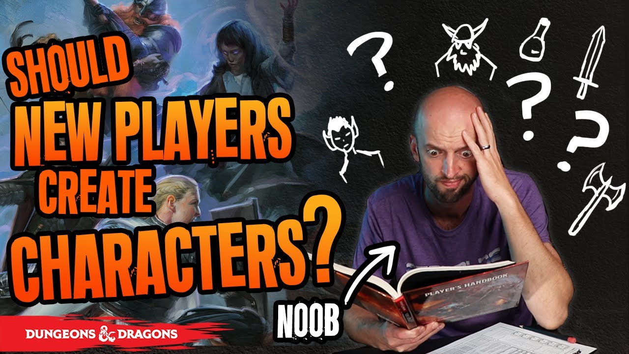 Is this a BAD IDEA?  (Character Creation for New D&D Players)