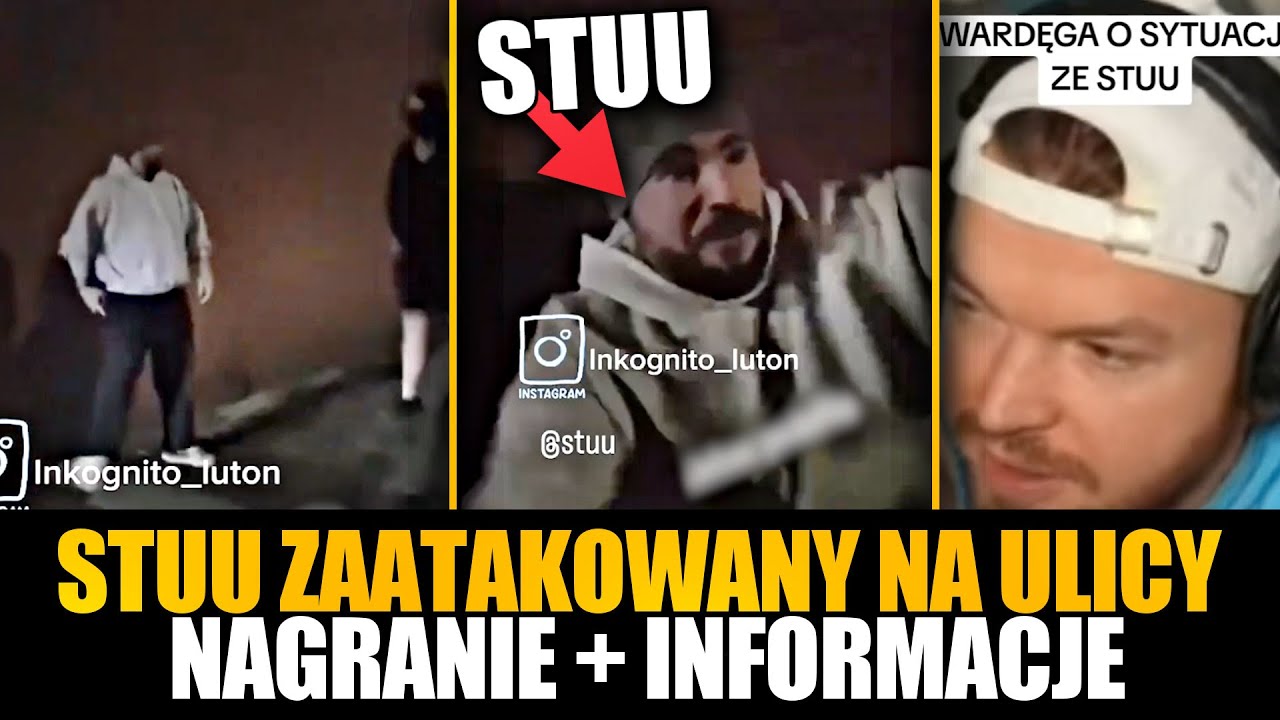 STUU ZAATAKOWANY na ULICY (Nagranie, informacje) + Wardęga