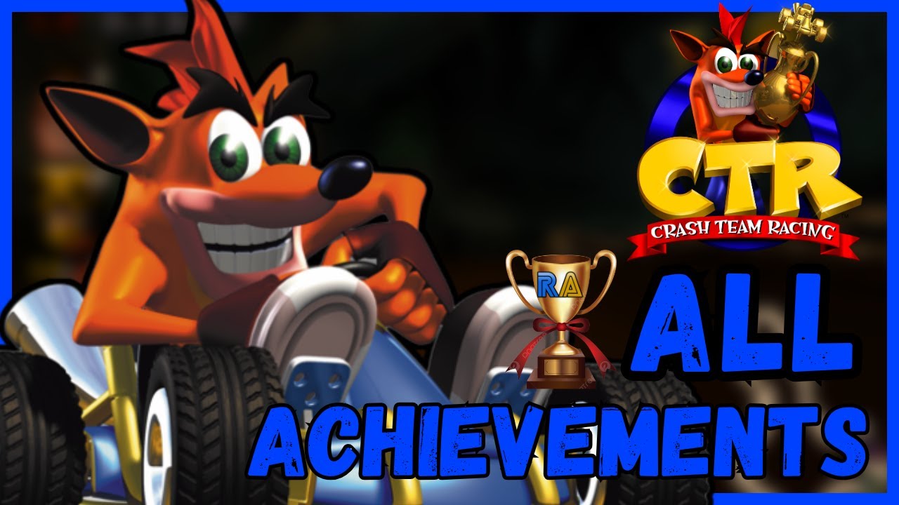 I Got EVERY RetroAchievement in Crash Team Racing!