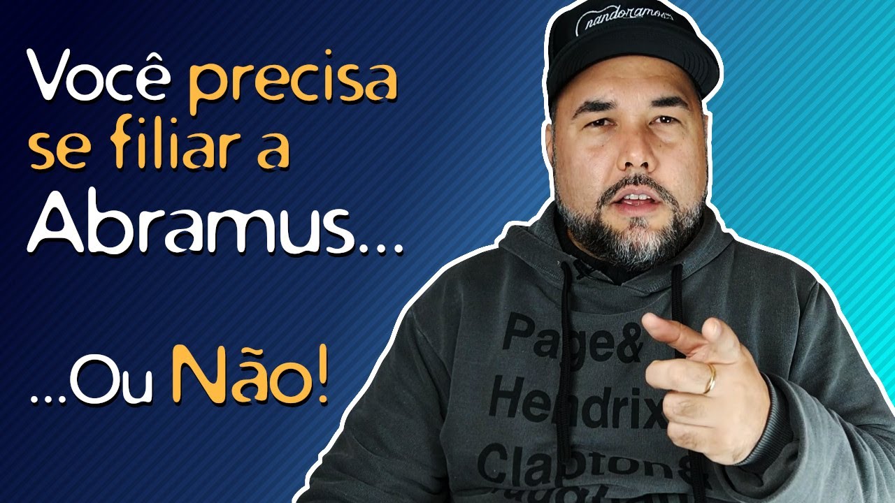 Será que você precisa fazer parte de uma associação de direitos como a ABRAMUS?