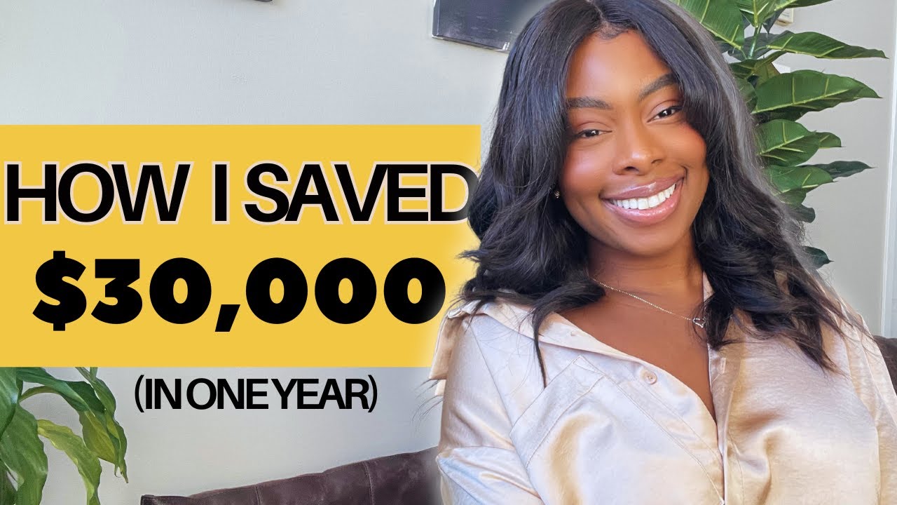 Here's how I saved $30,000 in one year (and how you can too)