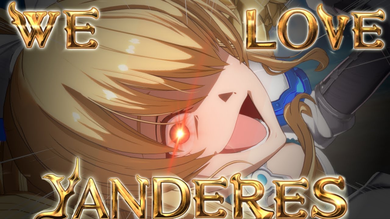 Yanderes Are Kinda Cool Actually (GBVSR)