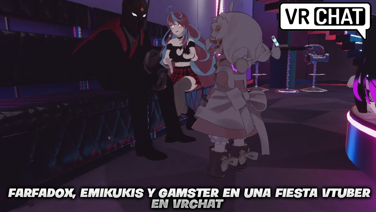 FARFADOX, EMIKUKIS y GAMSTER en una FIESTA VTUBER en VRCHAT 😱🥳