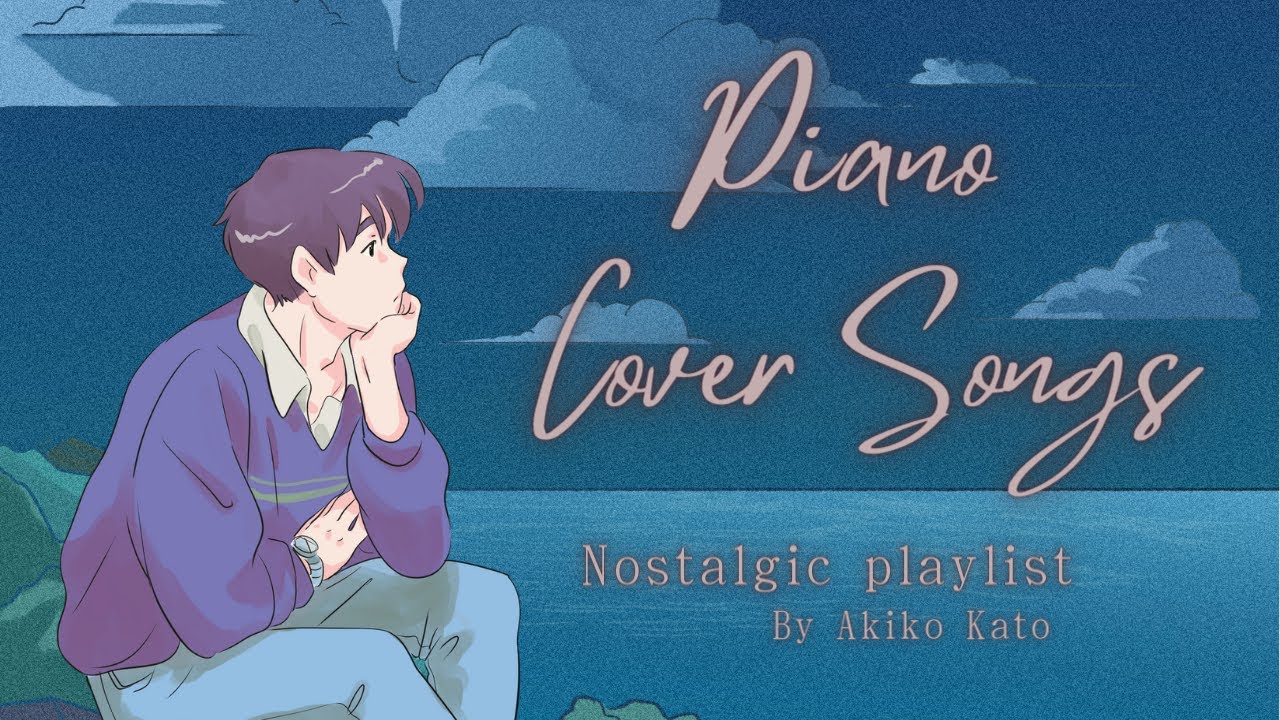 【男性洋楽名曲ピアノメドレー】1時間 極上の癒しリラックスピアノ🎹ラウンジピアニストが弾く名曲カバーシリーズ🎹ラウンジピアニストが弾く名曲カバーシリーズvol.2