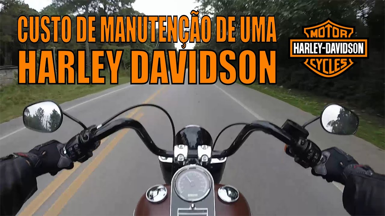 Custo de manutenção da Harley Davidson - Caro ou barato?