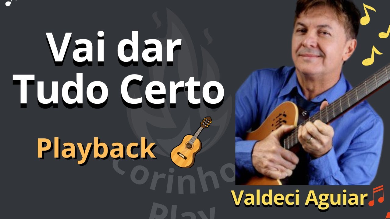 VAI DAR TUDO CERTO - Playback de Violão🎸