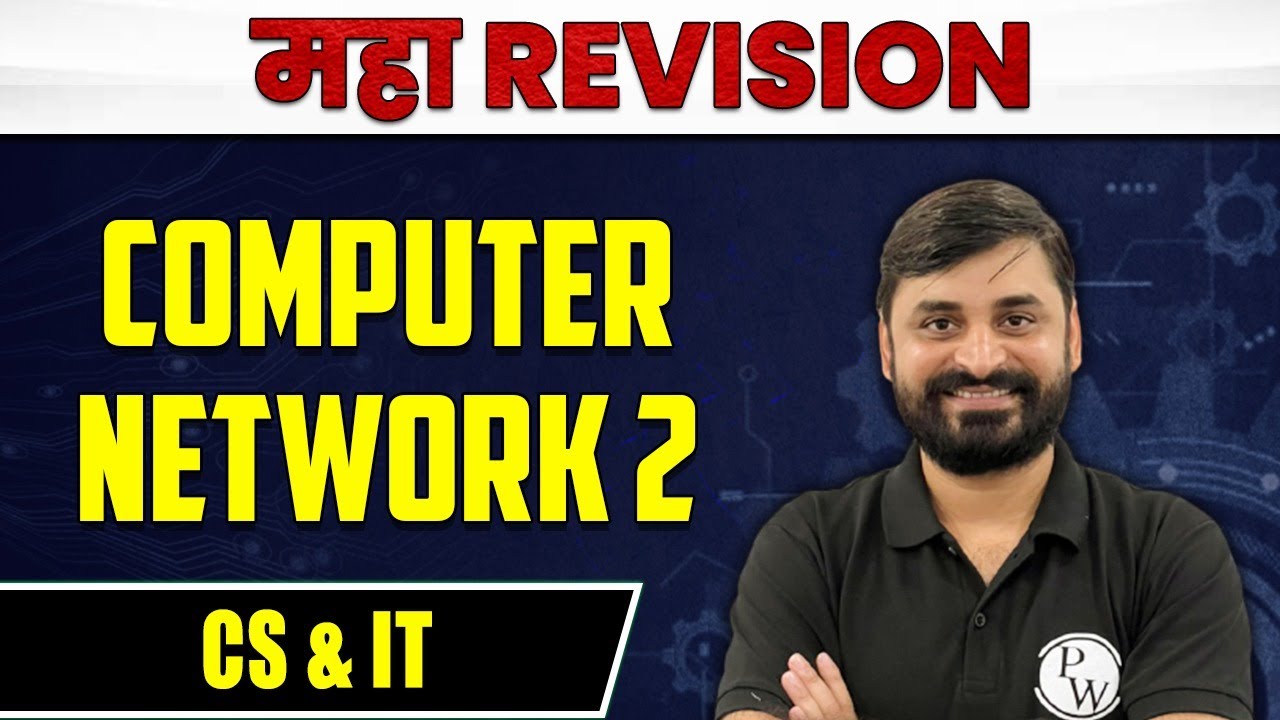 Computer Network 2 | MAHA Revision | CS & IT