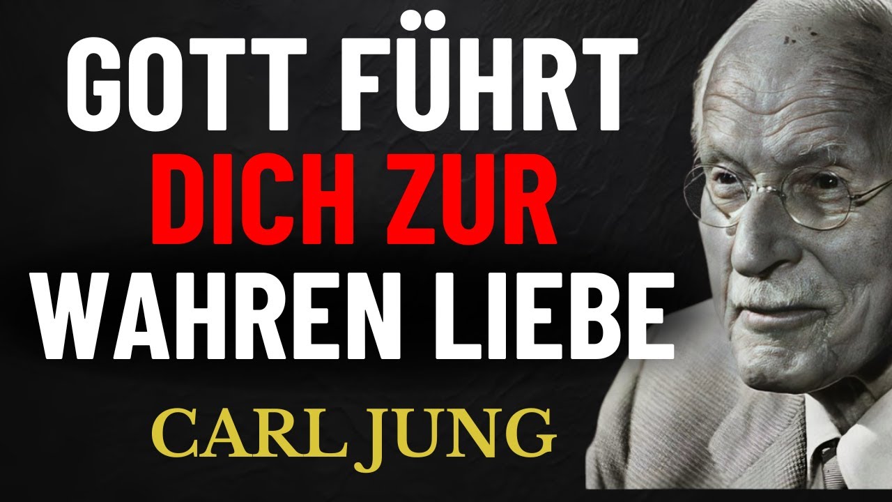 Wenn Gott Dich Auf Wahre Liebe Vorbereitet, H&ouml;ren Diese 5 Zeichen Nicht Auf | Carl Jung