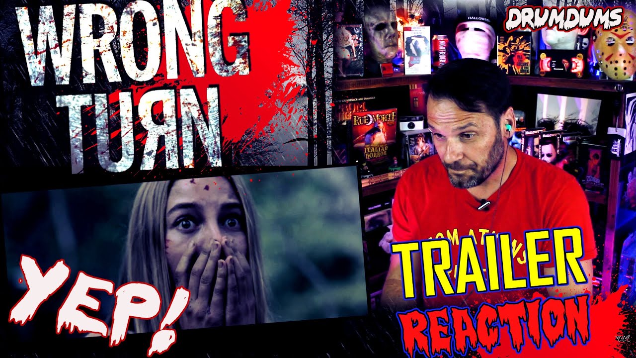 The WRONG TURN Reboot TraileR....Yes. (REACTION)