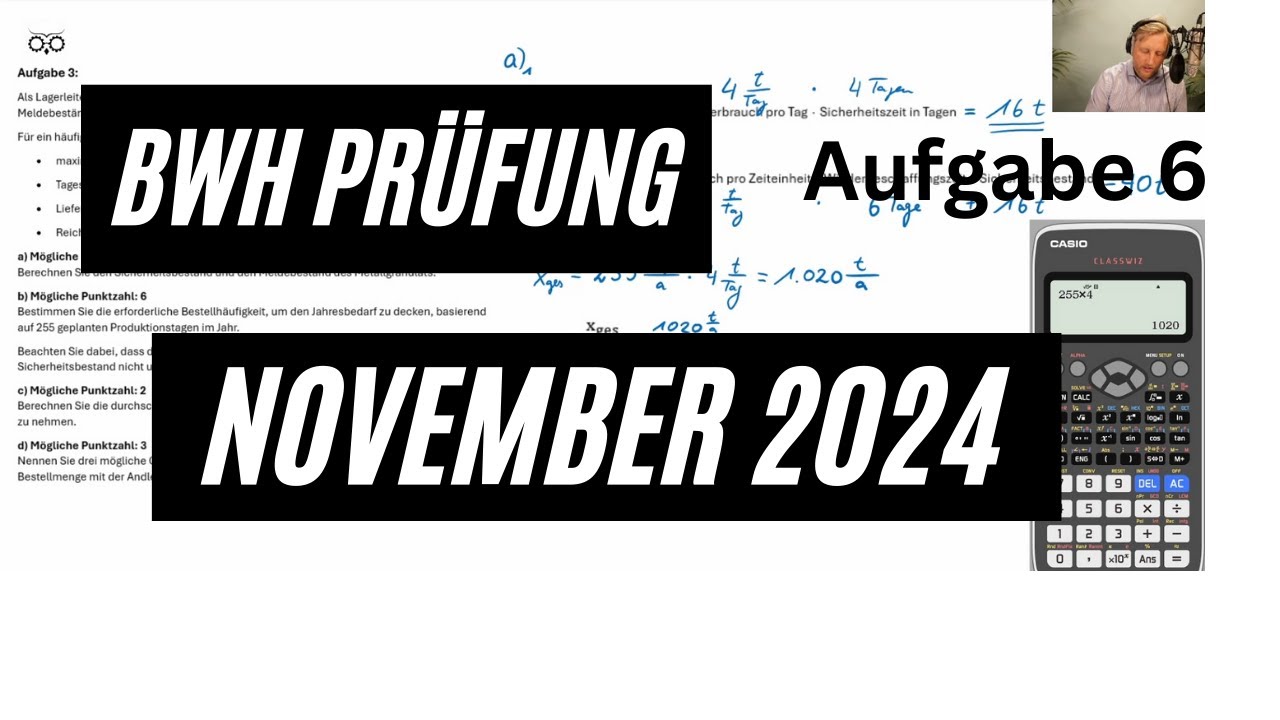 BWH Prüfung Herbst 2024 für Industriemeister IHK Aufgabe 6