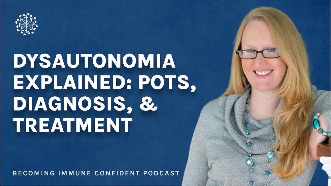 Dysautonomia Explained: POTS, Diagnosis, & Treatment with Lauren Stiles | Episode 12