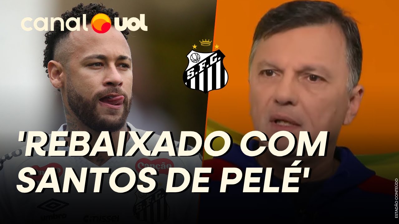 MAURO CEZAR: SE O SANTOS CAIR, REPERCUSSÃO MUNDIAL SERÁ ‘NEYMAR REBAIXADO COM TIME DE PELÉ!’