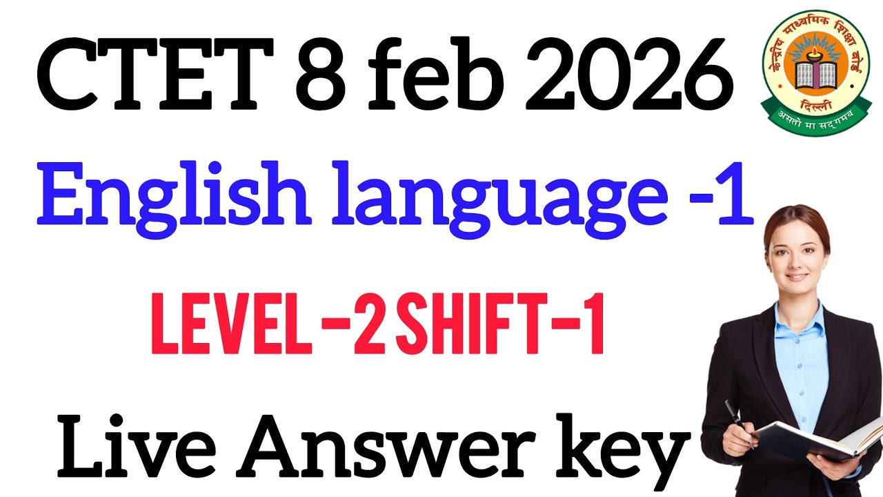 CTET 2026 | English Language | 8 Feb | Shift 1 | Class 6–8 | Complete Paper Analysis