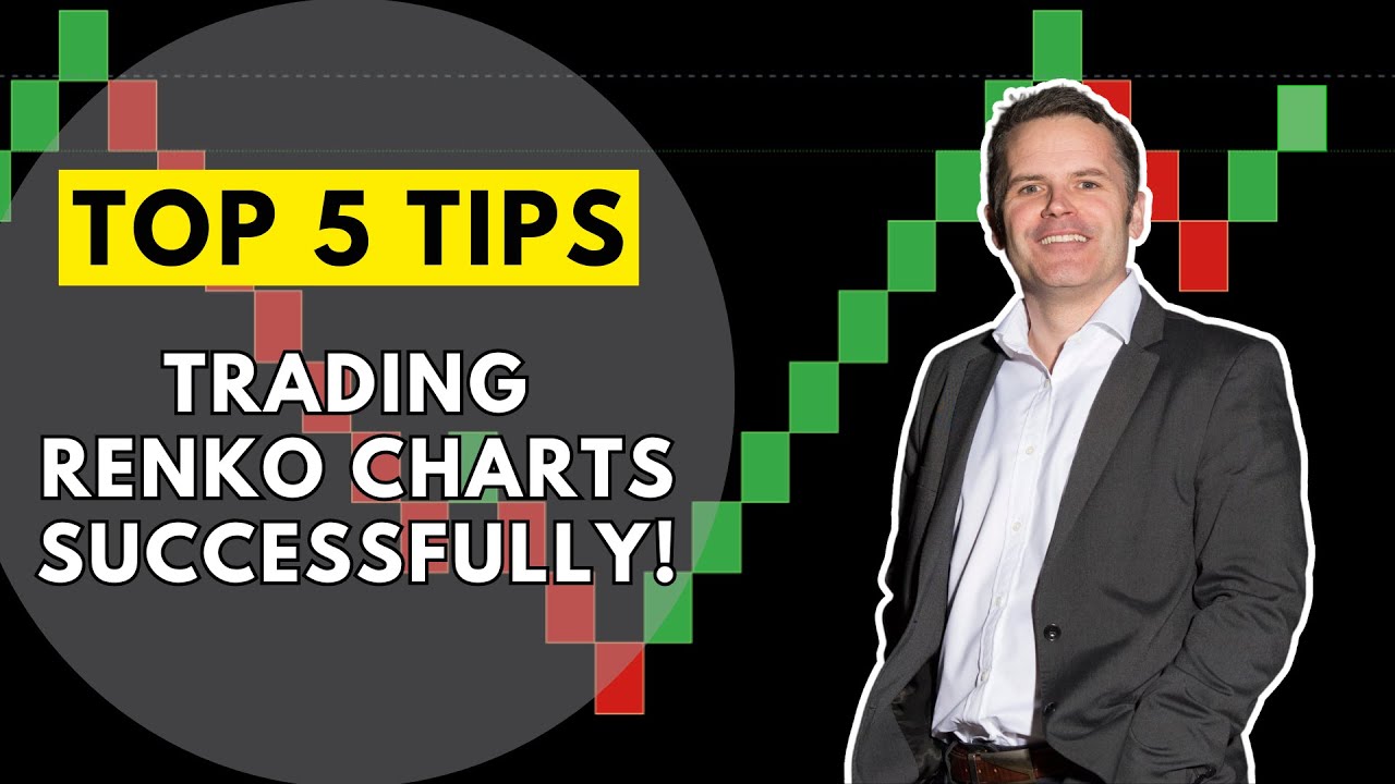 TOP 5 TIPS FOR TRADING RENKO CHARTS SUCCESSFULLY! [2023]