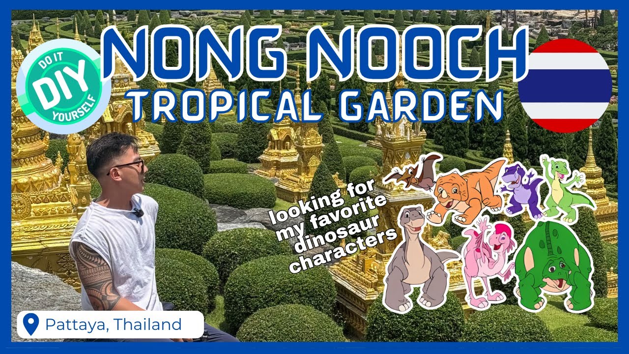 DIY Nong Nooch Tropical Garden Pattaya Thailand