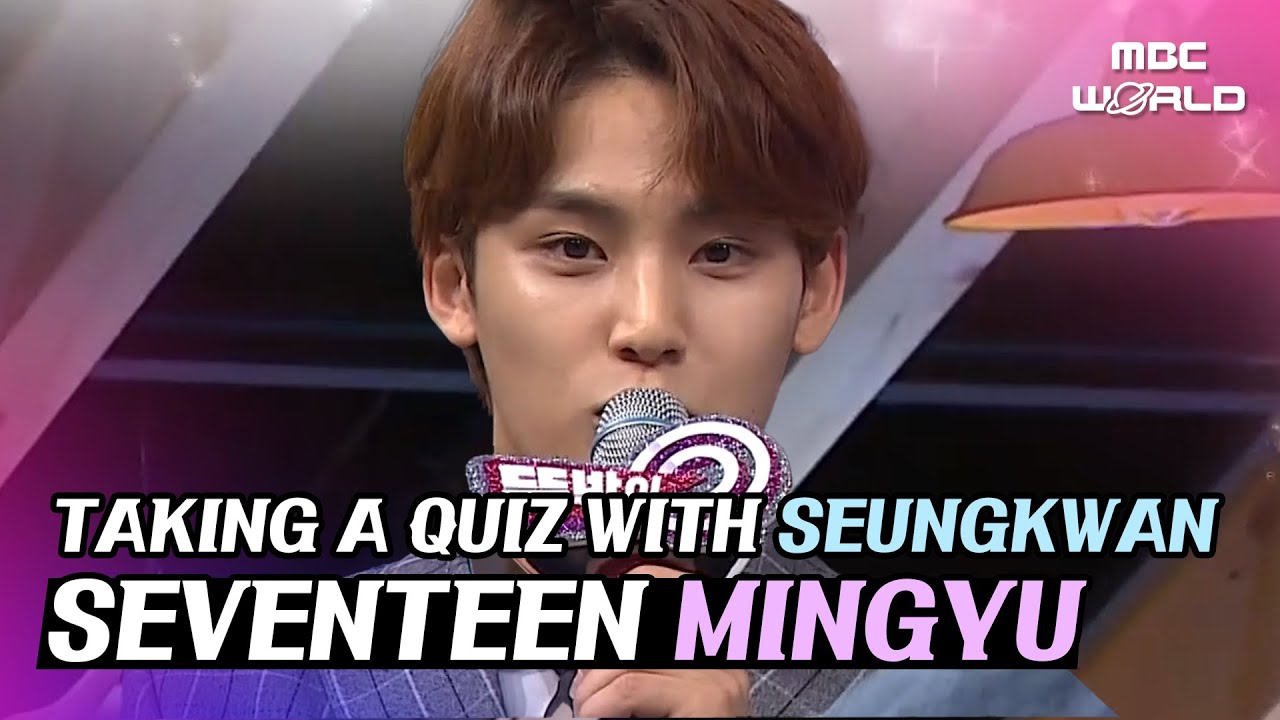 [C.C.] Jukebox SEVENTEEN SEUNGKWAN and MINGYU's fantastic chemistry #seventeen #seungkwan #mingyu