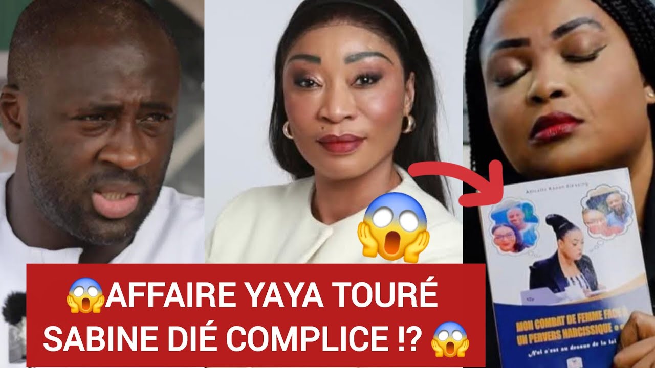 🚨😱 Affaire Yaya Touré Sabine Dié Complice Avec Anicette Konan 😱😱😱