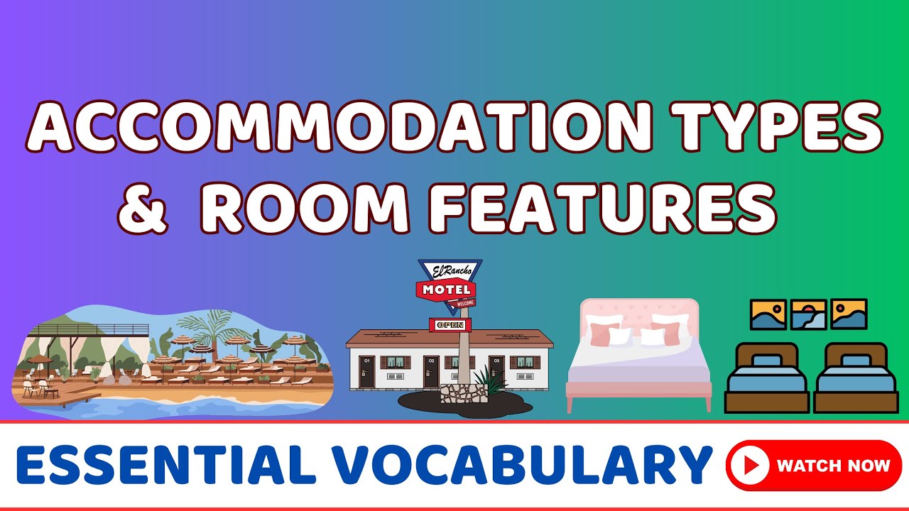 Accommodation Types & Room Features Explained 🏨 | Essential English Vocabulary