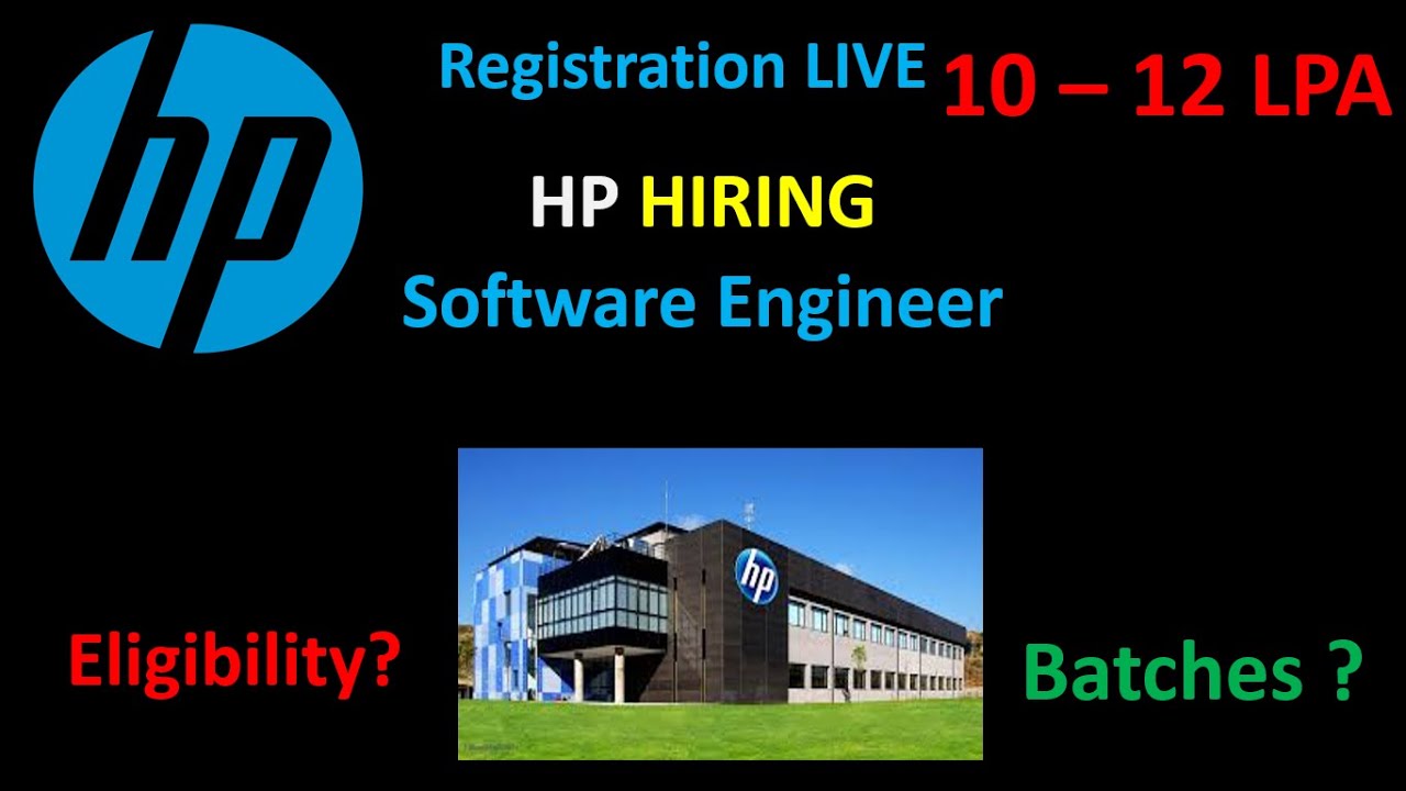 HP Hiring | Software Engineer | 10 - 12 LPA