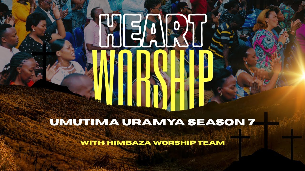 UMUTIMA URAMYA (Live Session 7) FRIDAY SERVICE