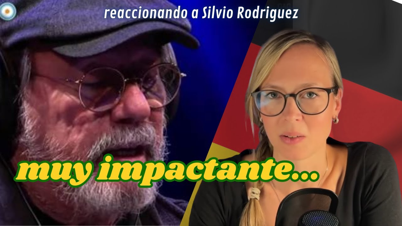 🇩🇪 Alemana reacciona a Silvio Rodriguez 🇨🇺 - Ángel para un final
