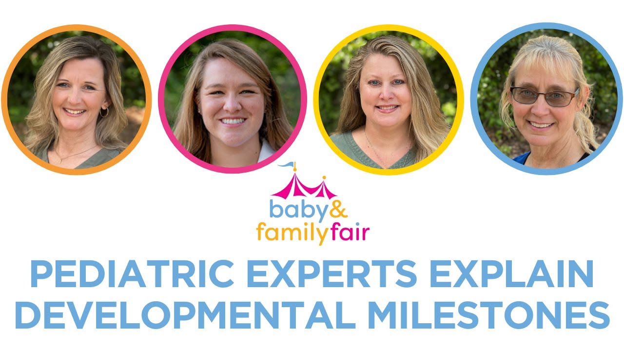 Pediatric Experts Explain Developmental Milestones