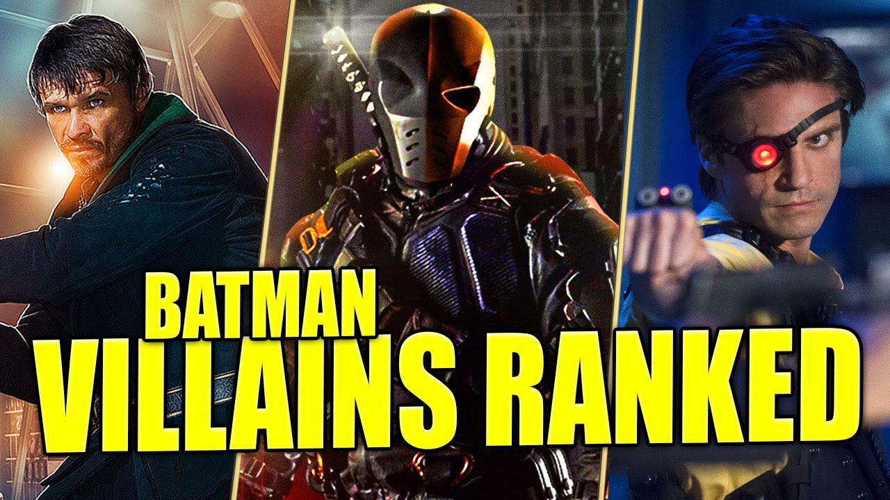 Arrow: All Batman Villains RANKED!